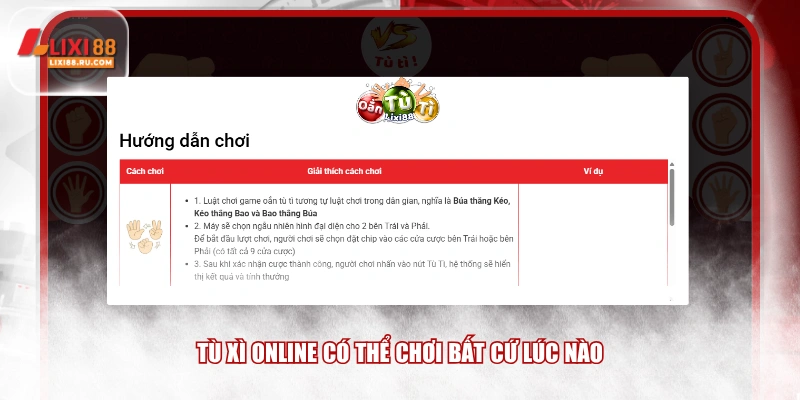 Tù Xì online có thể chơi bất cứ lúc nào